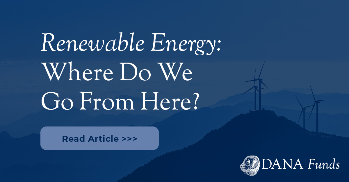 Renewable Energy: Where Do We Go From Here?