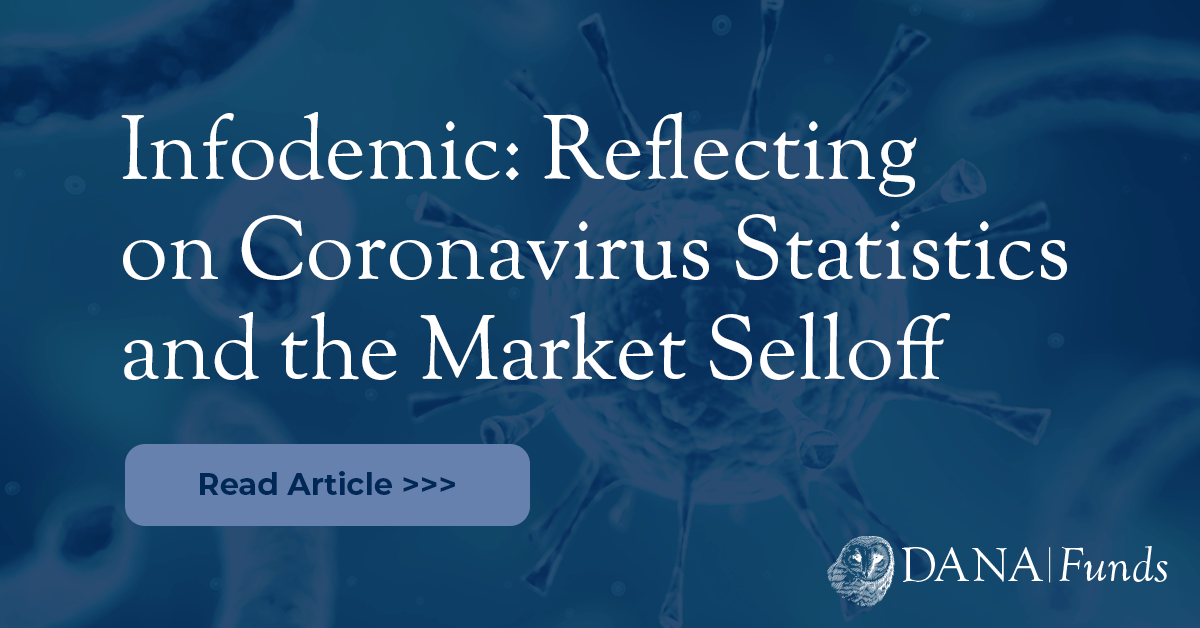 Infodemic: Reflecting on Coronavirus Statistics and the Market Selloff