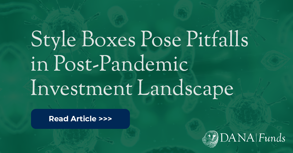 Style Boxes Pose Pitfalls in Post-Pandemic Investment Landscape