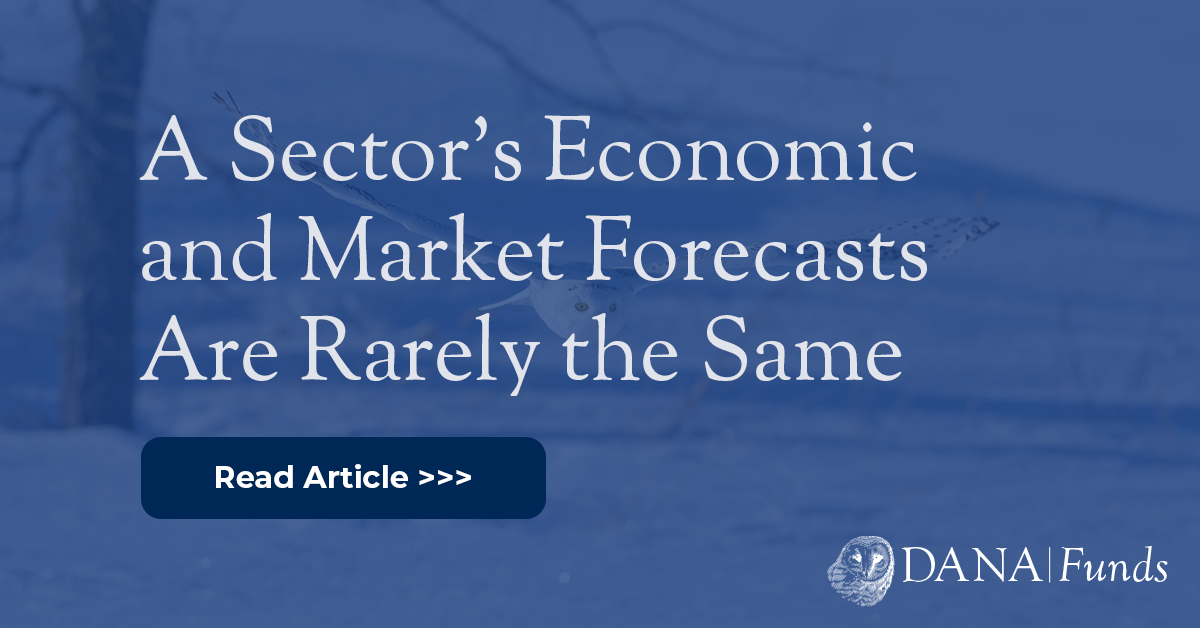 A Sector’s Economic and Market Forecasts Are Rarely the Same