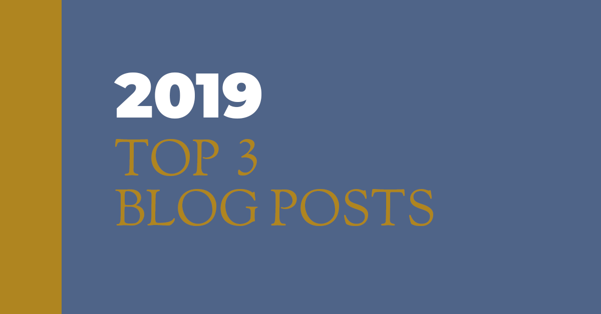 Top 3 Blog Posts 2019