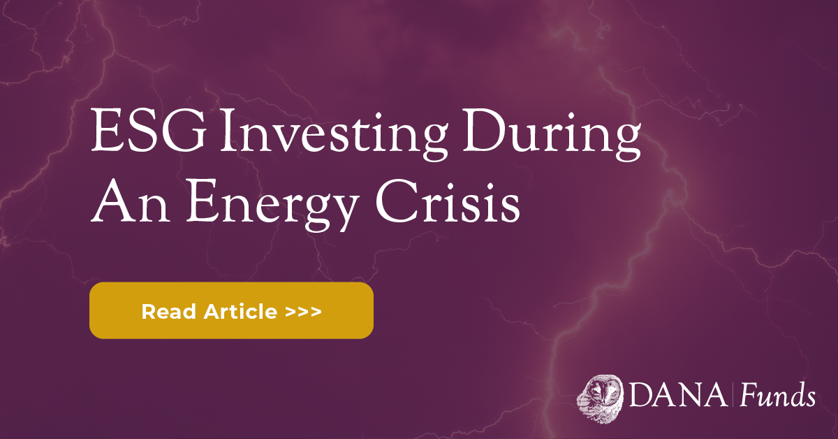 ESG Investing During An Energy Crisis