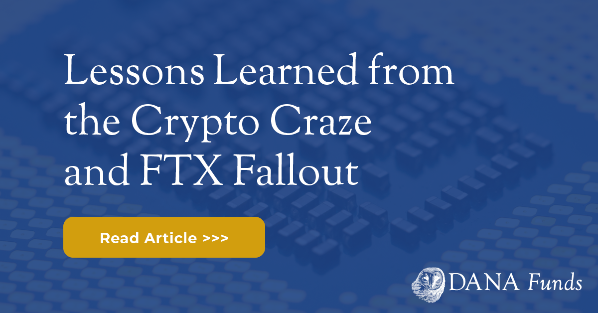 Lessons Learned from the Crypto Craze and FTX Fallout